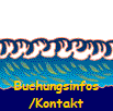 Buchungsinfos/Kontakt